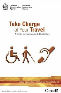 Take Charge of Your Travel - A Guide for Persons with Disabilities